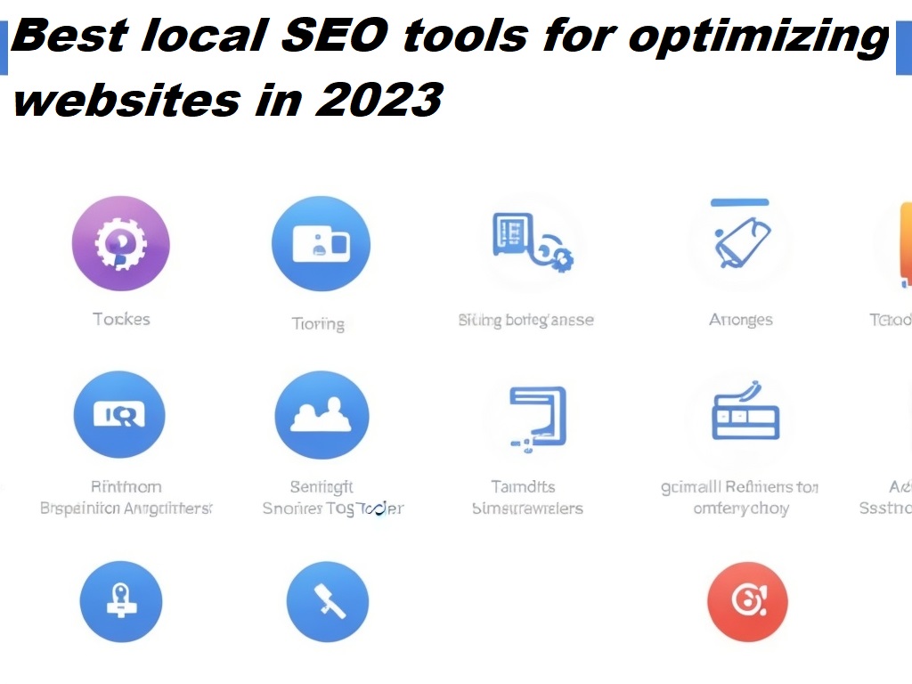 best-local-SEO-tools- for optimizing websites in 2023